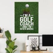 Golf-Text Ich bin Golf-Coach  Poster (Heimbüro)