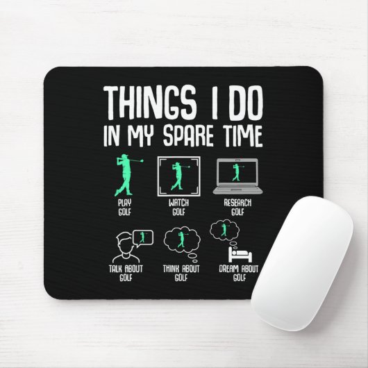 Golf Things I Do In My Spare Time Golfer Kids Boys Mousepad (Mit Mouse)