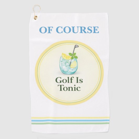 Golf Towel | Of Course Golf Is Tonic Golfhandtuch (Vorderseite)