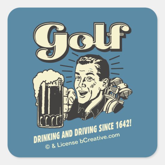 Golf: Trinken & Autofahren seit 1642 Quadratischer Aufkleber (Vorderseite)