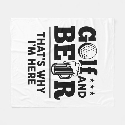 Golf und Bier Deshalb bin ich hier Fleecedecke (Vorderseite (Horizontal))