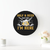 Golf und Bier, deshalb bin ich hier Golf Beer Große Wanduhr (Zuhause)