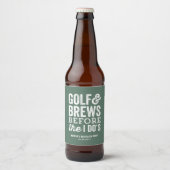 Golf und Bierbrauen vor der grünen Bachelor Party Bierflaschenetikett (Vorderseite)