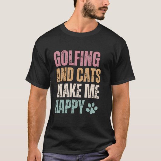 Golf und Katzen machen mich glücklich T-Shirt (Vorderseite)