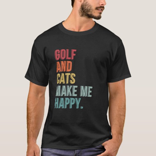 Golf und Katzen machen mich glücklich T-Shirt (Vorderseite)