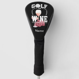 Golf und Wein, deshalb bin ich hier für Golfer Headcover