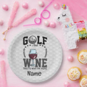 Golf und Wein, deshalb bin ich hier für Golfer Pappteller (Party)