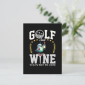 Golf und Wein deshalb bin ich hier Postkarte (Stehend Vorderseite)