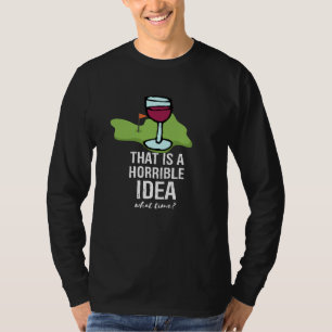 Golf und Wein Funny Sprichwort Quotes für Golfer T-Shirt