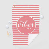 Golf Vibes Nur Korallenweiße Streifen Typografie Golfhandtuch (Insitu)