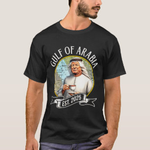 Golf von Arabien Ende 2025 Funny Trump Vintag 1 T-Shirt