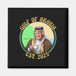 Golf von Arabien Ende 2025 Funny Trump Vintag Arab Magnet