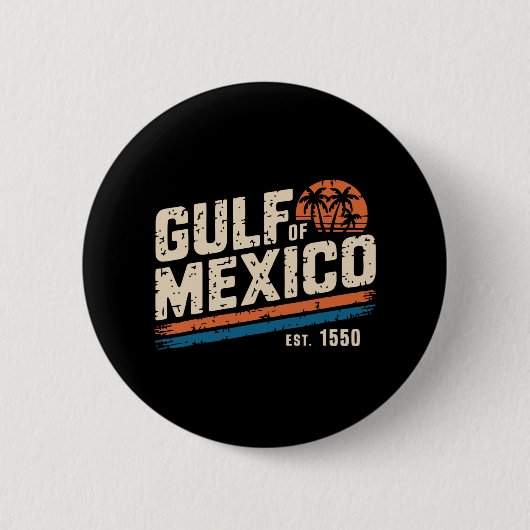 Golf von Mexiko 11 Button (Vorderseite)