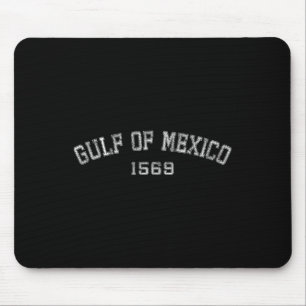 Golf von Mexiko 1569 Historische Karte T - Shirt.p Mousepad