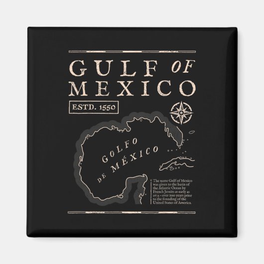 Golf von Mexiko 1672 Historische Karte Magnet (Vorne)