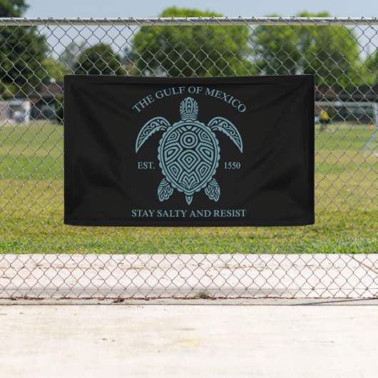 Golf von Mexiko ESTD 1550 Bleibe Salty and Resist Banner (Insitu)