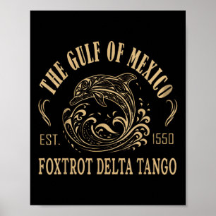Golf von Mexiko Foxtrots Deltas Tangos Retro Vinta Poster