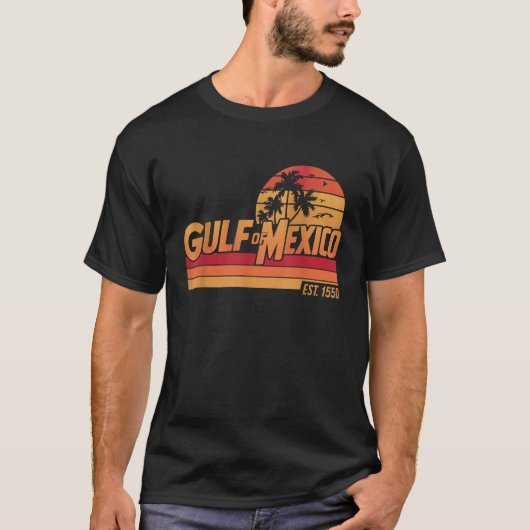Golf von Mexiko Seit 1550 Forever Funny Gulf of US T-Shirt (Vorderseite)