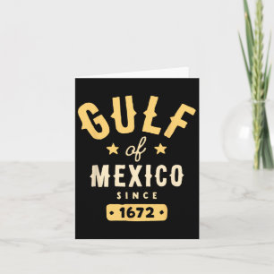 Golf von Mexiko seit 1672 T - Shirt.png Karte