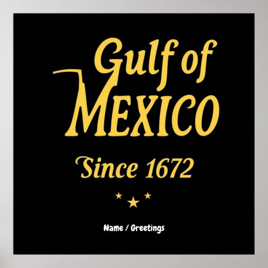 Golf von Mexiko Seit 1672 tauchen Sie tief in die  Poster (Vorne)