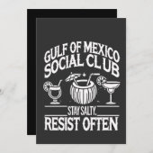 Golf von Mexiko Social Club Bleibe Salty Resist Einladung (Vorne/Hinten)