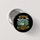 Golf Weapon of Grass Destruction Art Button (Vorne & Hinten)