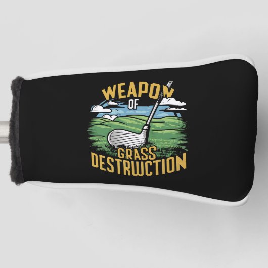 Golf Weapon of Grass Destruction Art Headcover (Vorderseite)