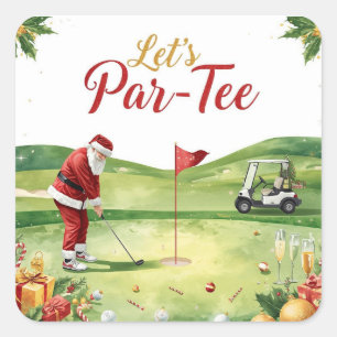 Golf-Weihnachtsfeier Lasst uns mit Santa Abschlage Quadratischer Aufkleber