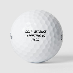 'Golf: Weil Erwachsenwerden schwer ist' Lustiges G Golfball