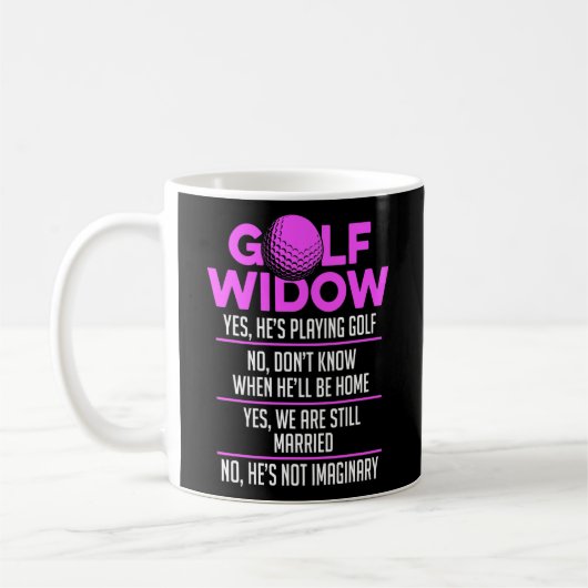 Golf Witwe Ehefrau noch Verheiratet Golfer Funny Kaffeetasse (Links)