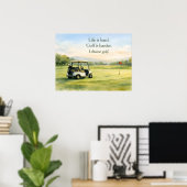 Golf-Zitat mit Golfwagen auf Grün Poster (Heimbüro)