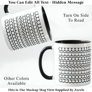 Golfaholic Hidden Message 140BW Funny Golf Tasse