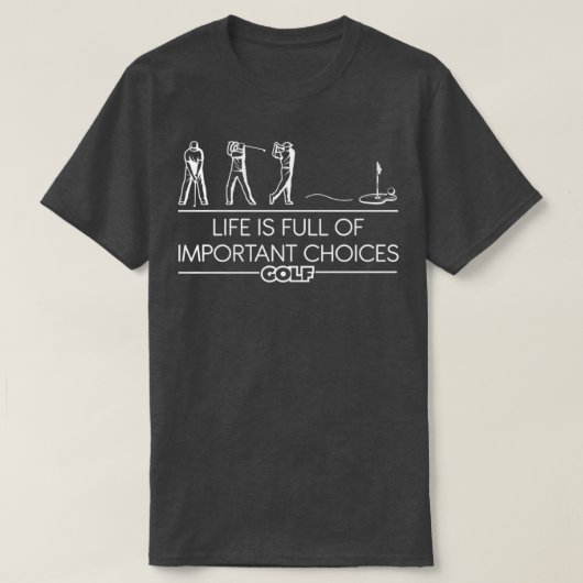 Golfer Funny Geschenk Leben ist Golf T-Shirt (Design vorne)