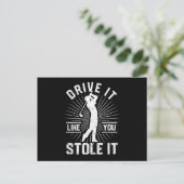 Golfer Golfspiel Lover fahren Sie wie Sie Postkarte (Stehend Vorderseite)