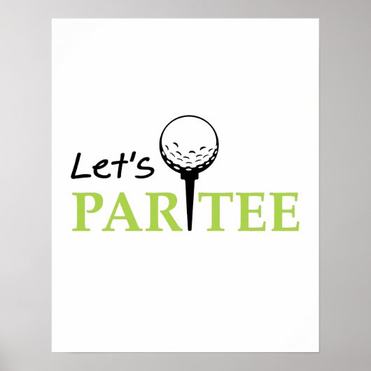 Golfer Golfspielen Golf Par Golf Funny Party Poster (Vorne)