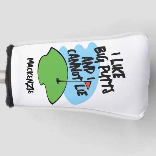 Golfer ich mag große Putts und ich kann nicht lüge Golf Headcover (Vorderseite)