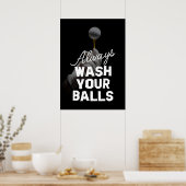 GOLFER, IMMER WASCHEN SIE IHRE BALLS. POSTER (Küche)