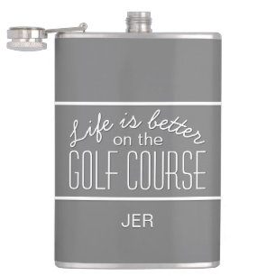 Golfer Life is Better Golf Course Mit Monogramm Flachmann