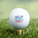 Golfer Lost Ball Funny mit Namen<br><div class="desc">Personalisierte Geschenkidee für Golfer - maßgeschneiderte Golfbälle mit Typografie-Design-Lektüre: HELP! ICH BIN VERLOREN UND SUCHE NACH (dein Name hier)." Ideal für Männer,  Frauen,  Kinder und Jugendliche,  die viele Golfbälle verlieren,  großartig als Witzgeschenk und kleine Geschenk. Perfekt für Vatertag und Geburtstag oder für das Ruhestand.</div>