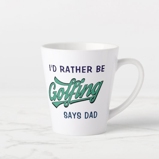 Golfer Name statt Golfing sagt Vater Latte Tasse (Rechts)