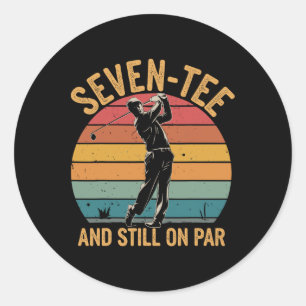 Golfer Spaß Golf Pun Seven-tee Golf zum 70. Geburt Runder Aufkleber