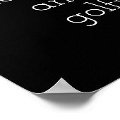 Golfer-Zitat-Poster in Schwarz-Weiß Poster (Ecke)