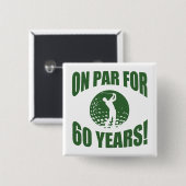 Golfers 60. Geburtstag Button (Vorne & Hinten)