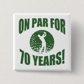 Golfers 70. Geburtstag Button (Vorderseite)