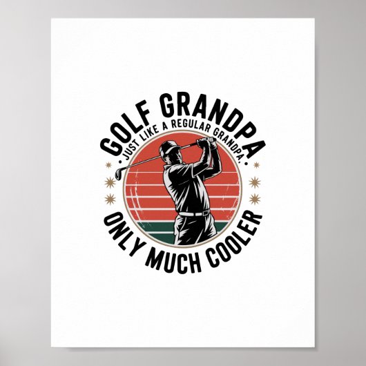 Golfgroßvater wie ein normaler Großvater (2) Poster (Vorne)