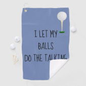 Golfhandtuch Lass Balls Reden Funny (Insitu)