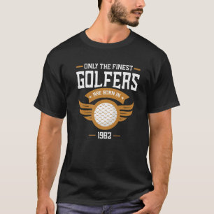 Golfing 1982 40. Geburtstag T 40 Jahre alter Golfe T-Shirt