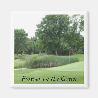 Golfplatz2 Magnet, Forever on Green Magnet