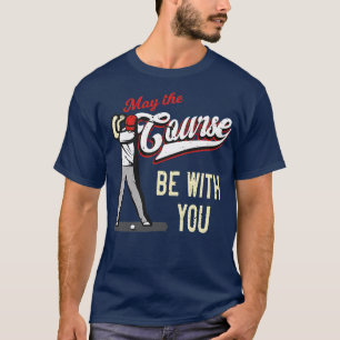 Golfplatz Funny Sprichwort Golfer T-Shirt