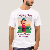 Golfspielen Girls - Golf T - Shirt (Vorderseite)